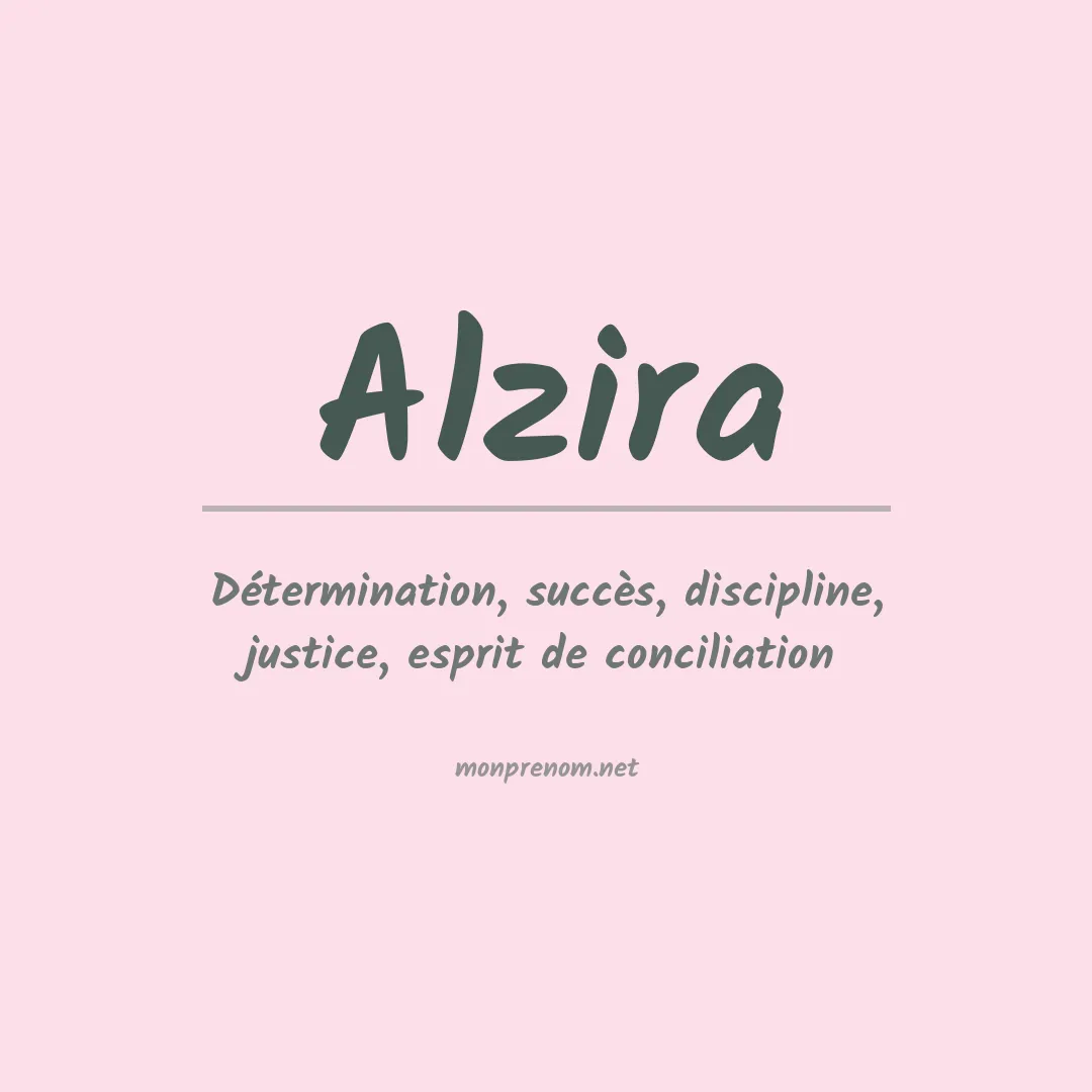 Signification du prénom Alzira