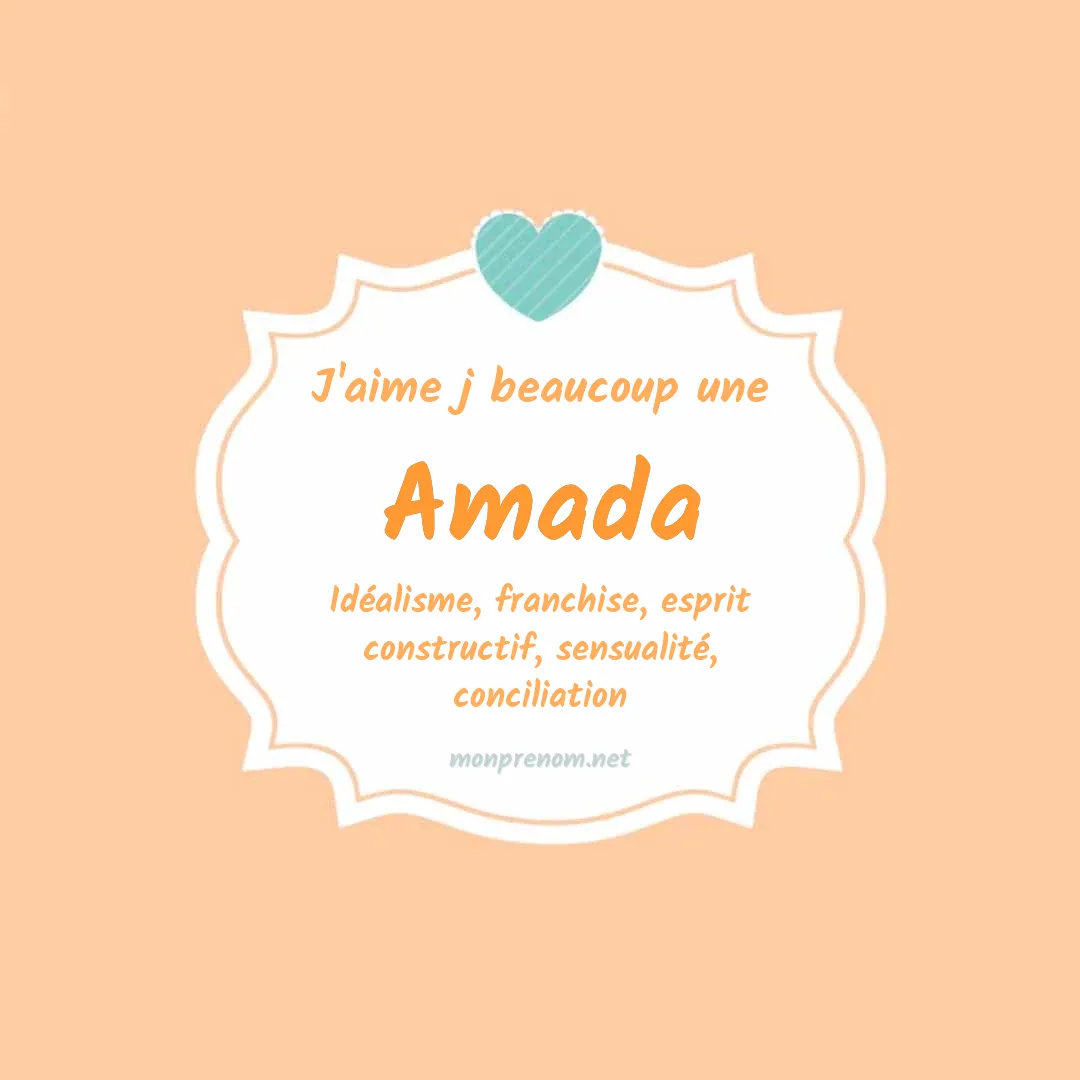 J'aime beaucoup Amada