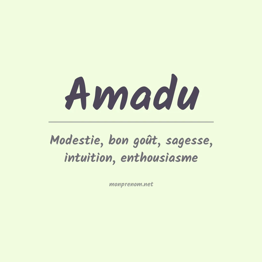 Signification du prénom Amadu