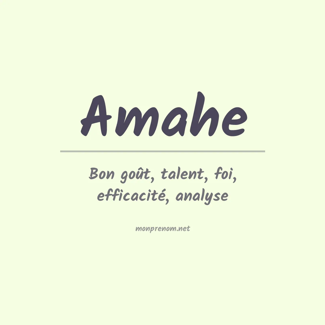 Signification du prénom Amahe