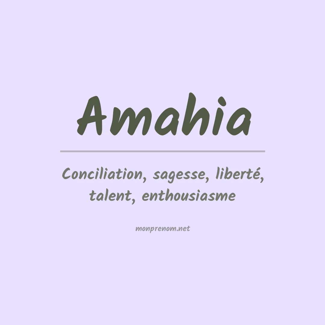 Signification du prénom Amahia