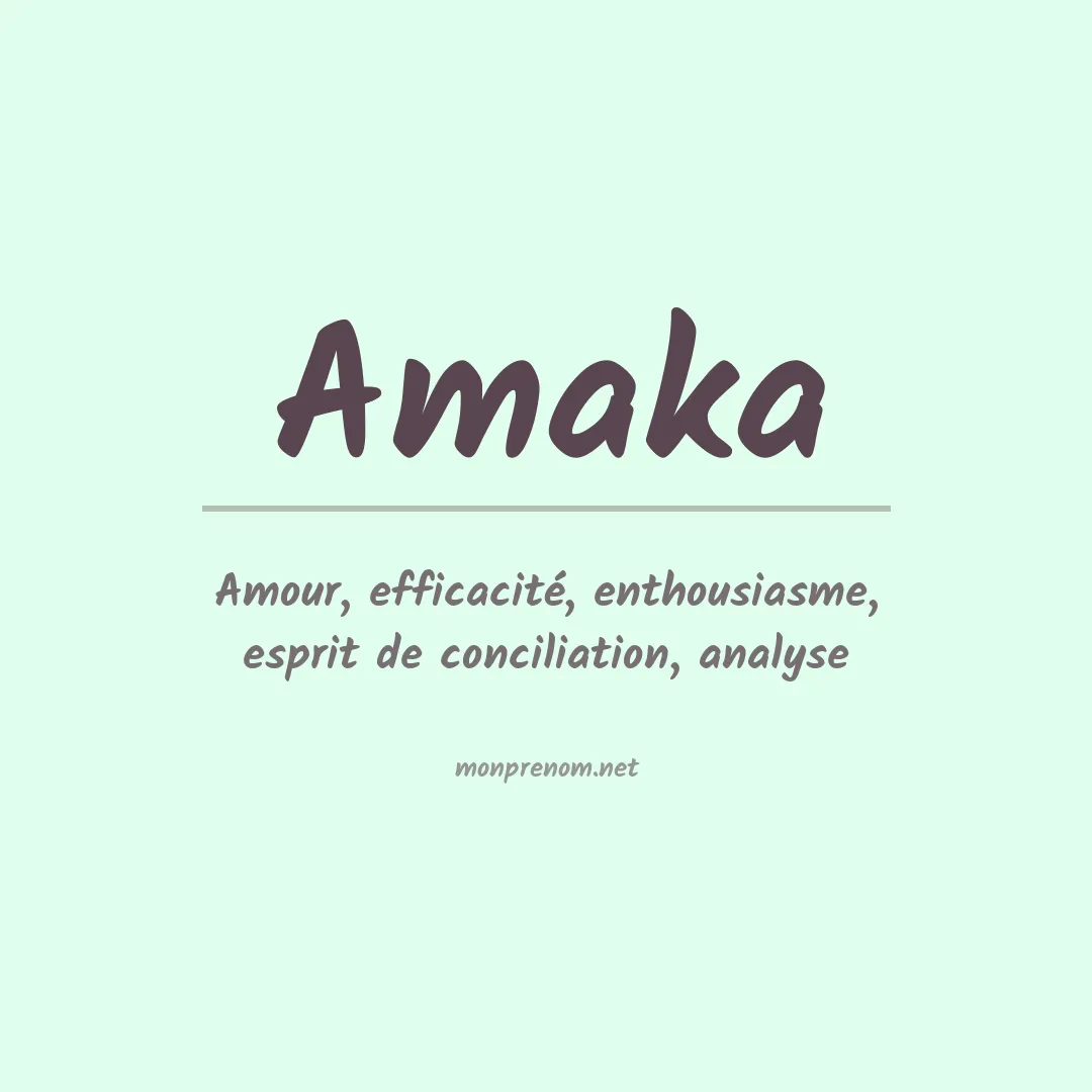 Signification du prénom Amaka