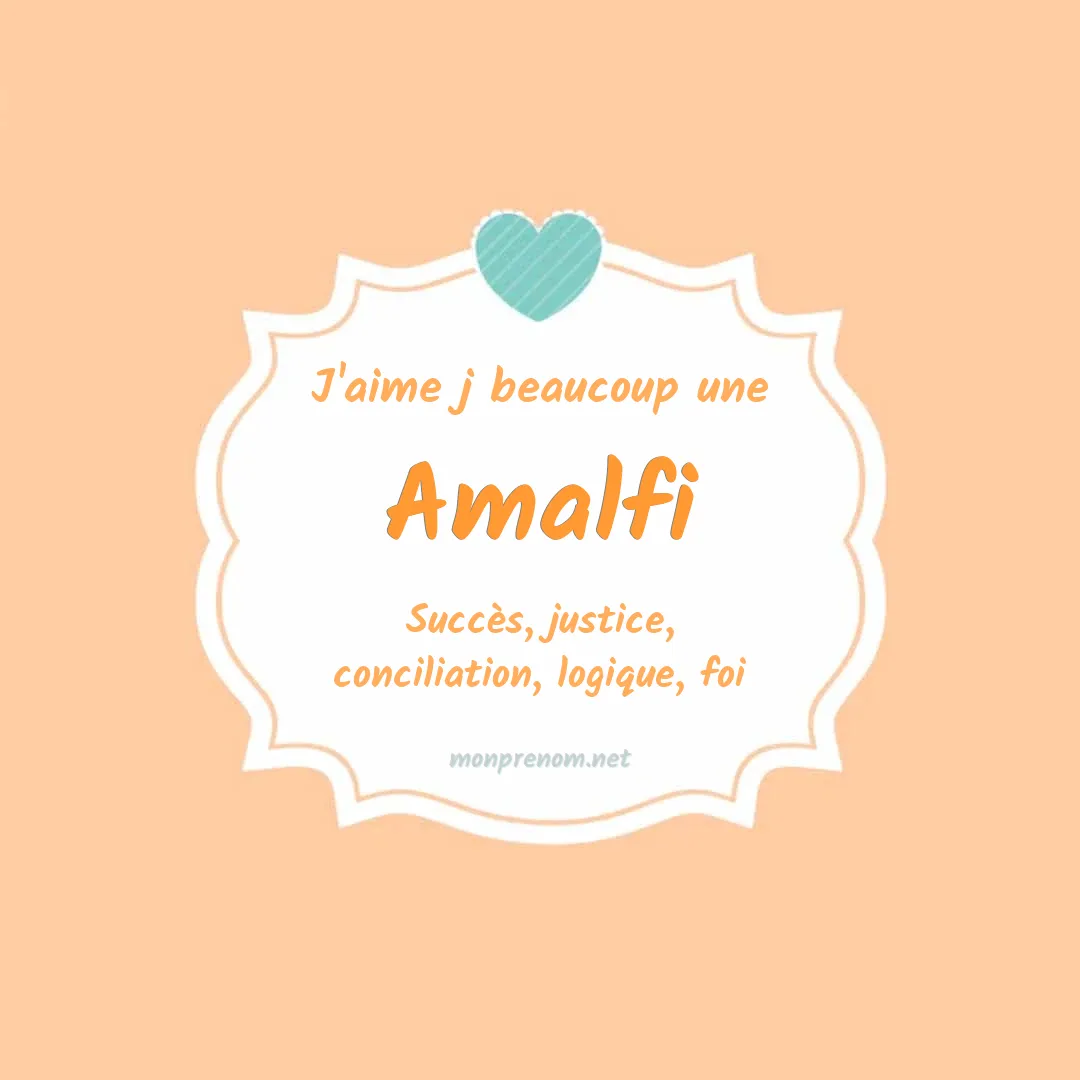J'aime beaucoup Amalfi
