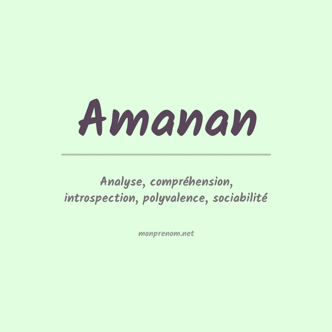 Signification du prénom Amanan