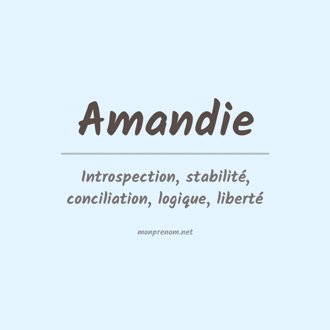 Signification du prénom Amandie