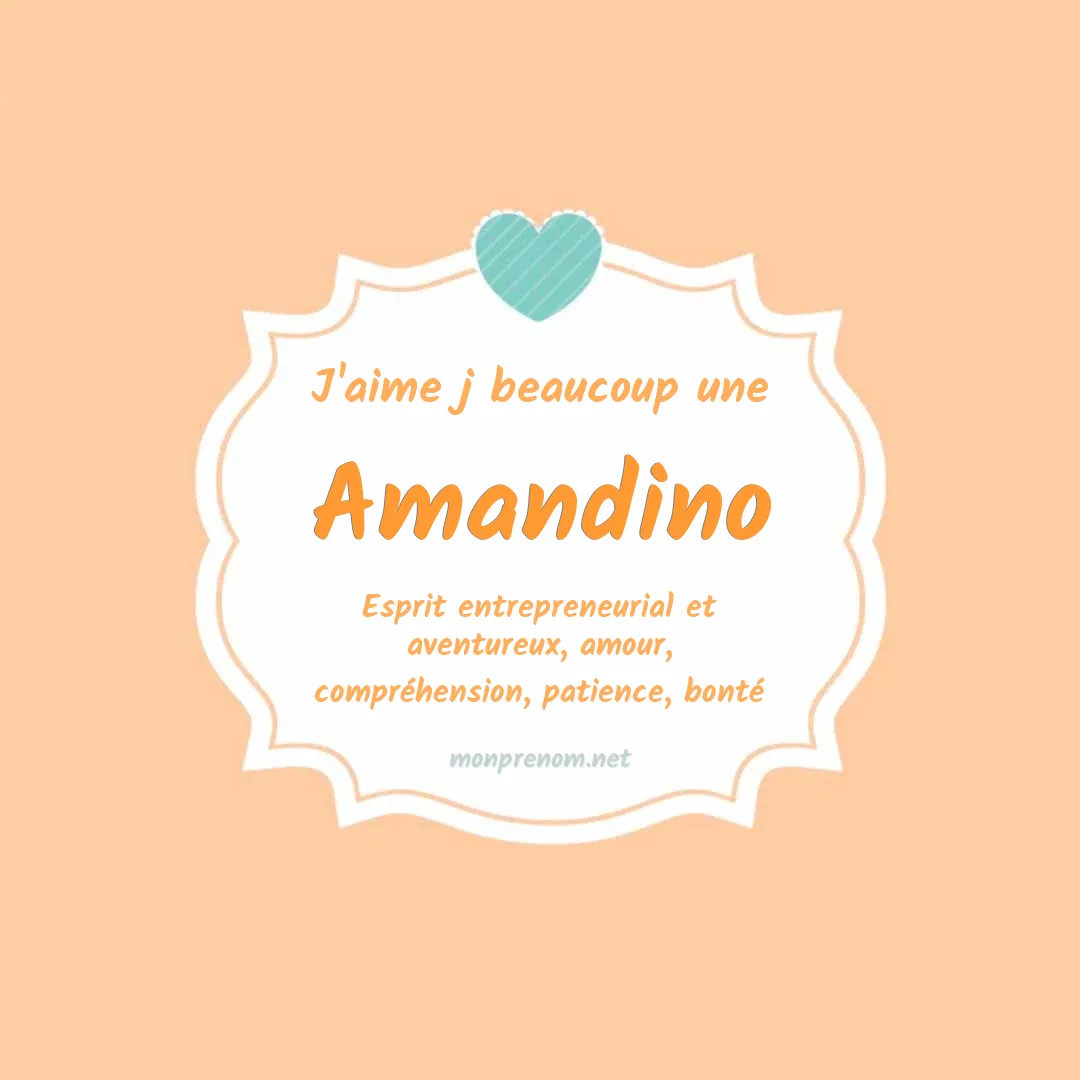 J'aime beaucoup Amandino