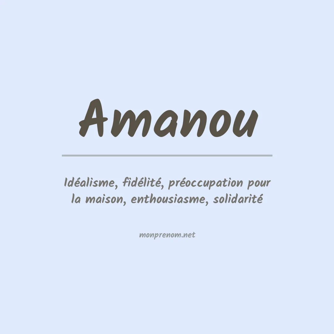 Signification du prénom Amanou