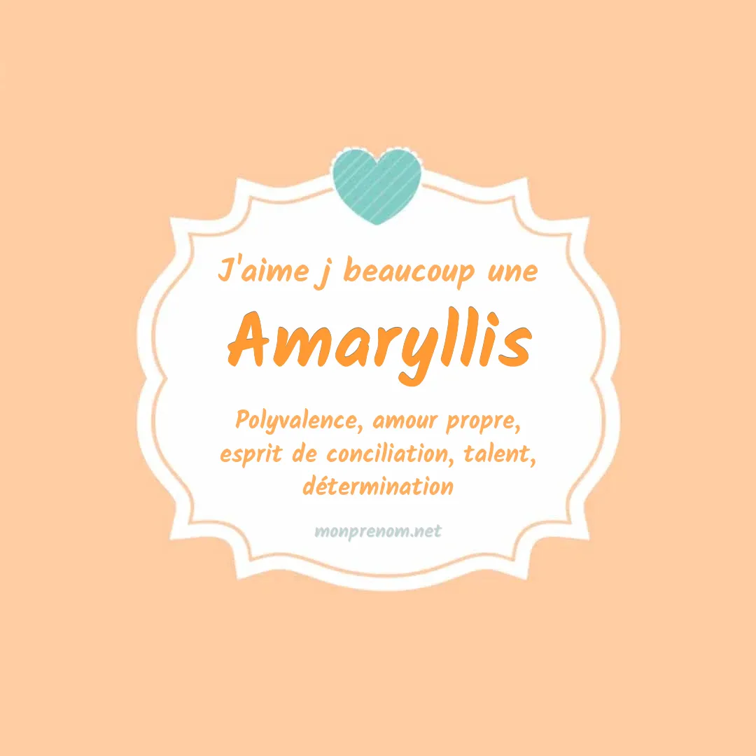 J'aime beaucoup Amaryllis