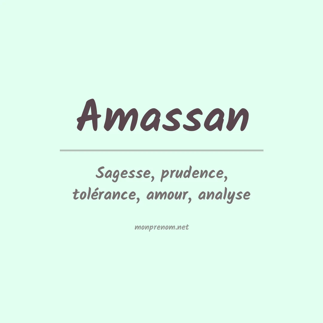 Signification du prénom Amassan