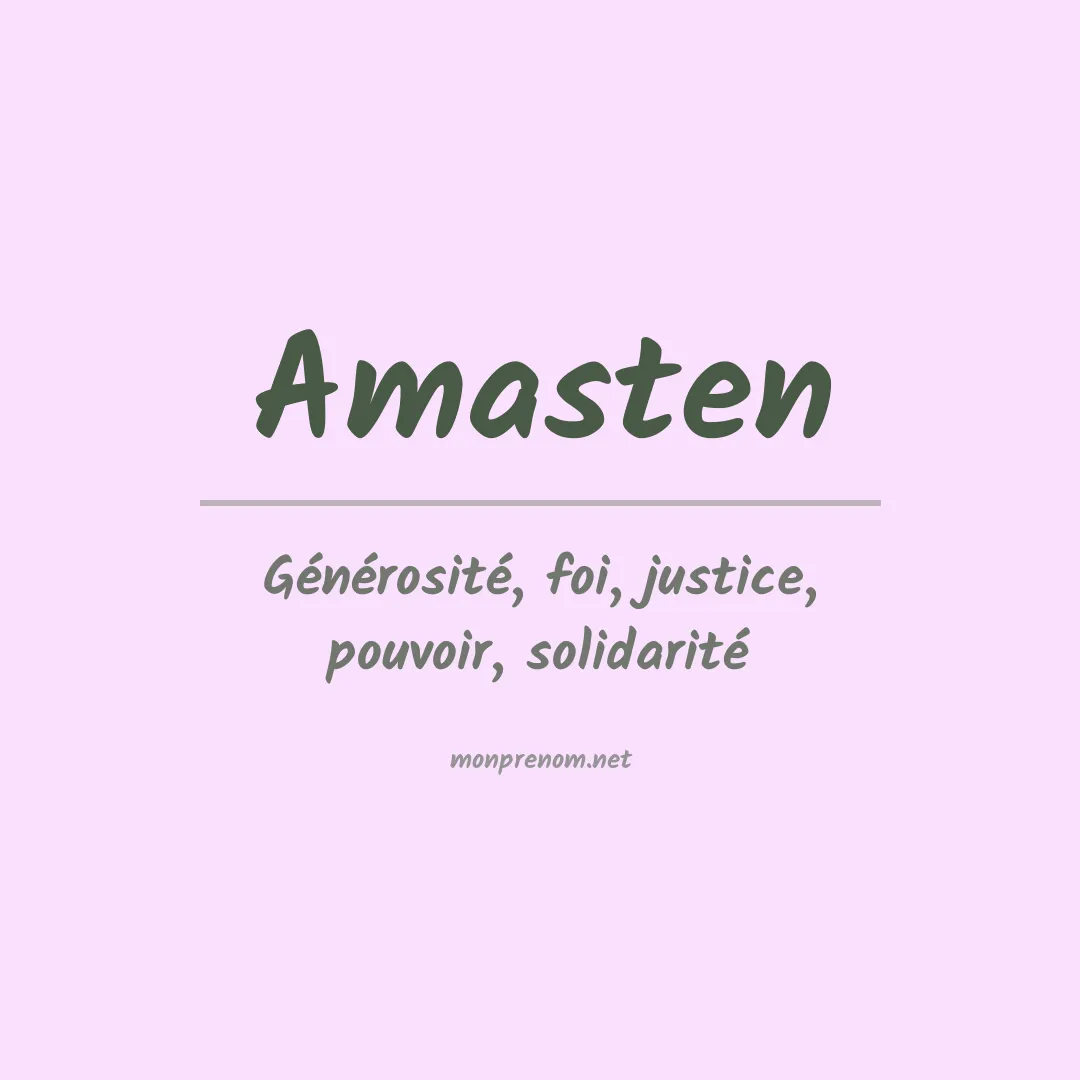 Signification du prénom Amasten