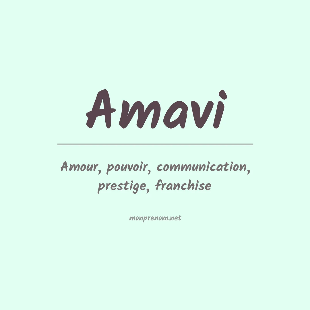 Signification du prénom Amavi