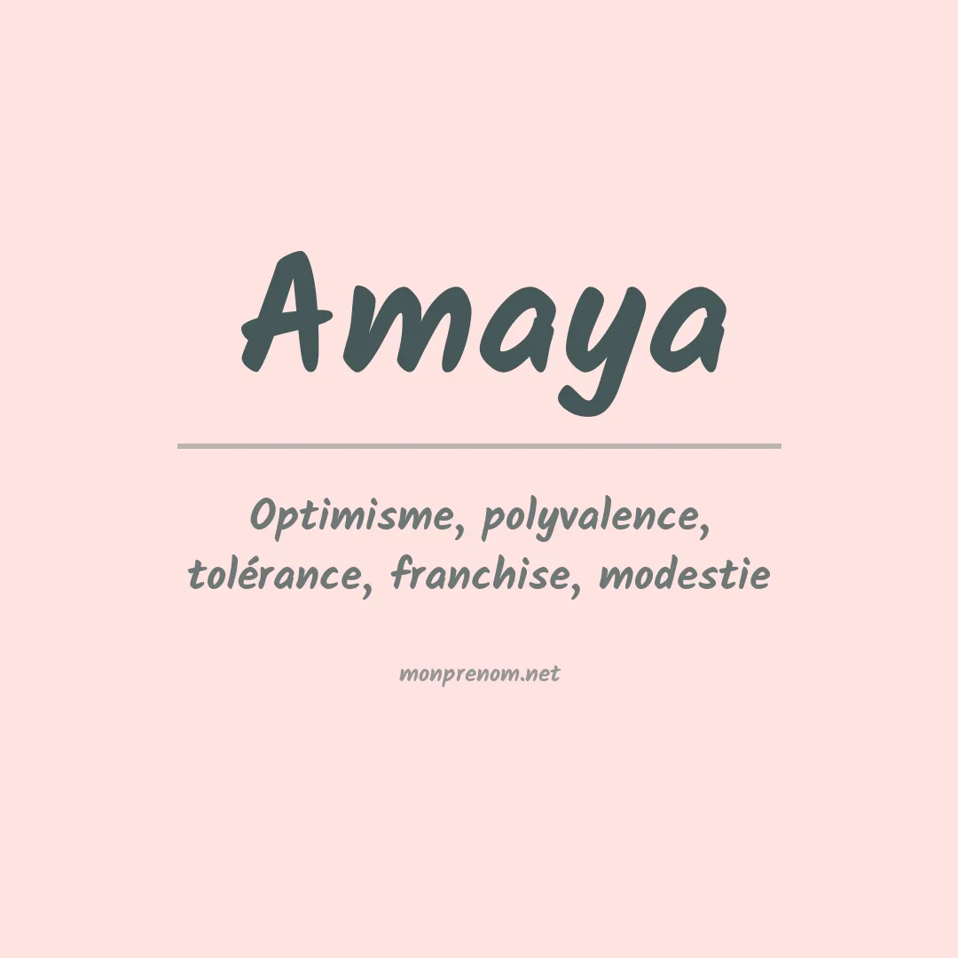 Prénom Amaya