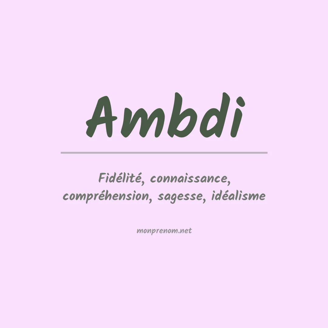 Signification du prénom Ambdi