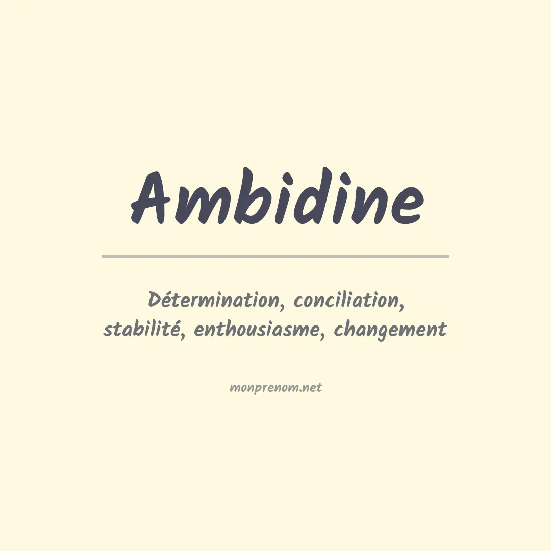 Signification du prénom Ambidine
