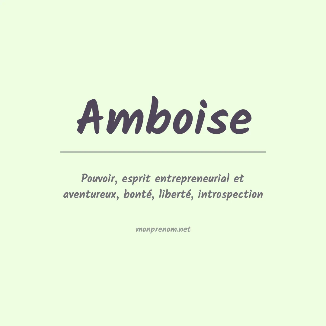 Signification du prénom Amboise