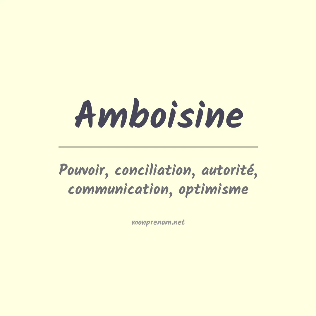Signification du prénom Amboisine