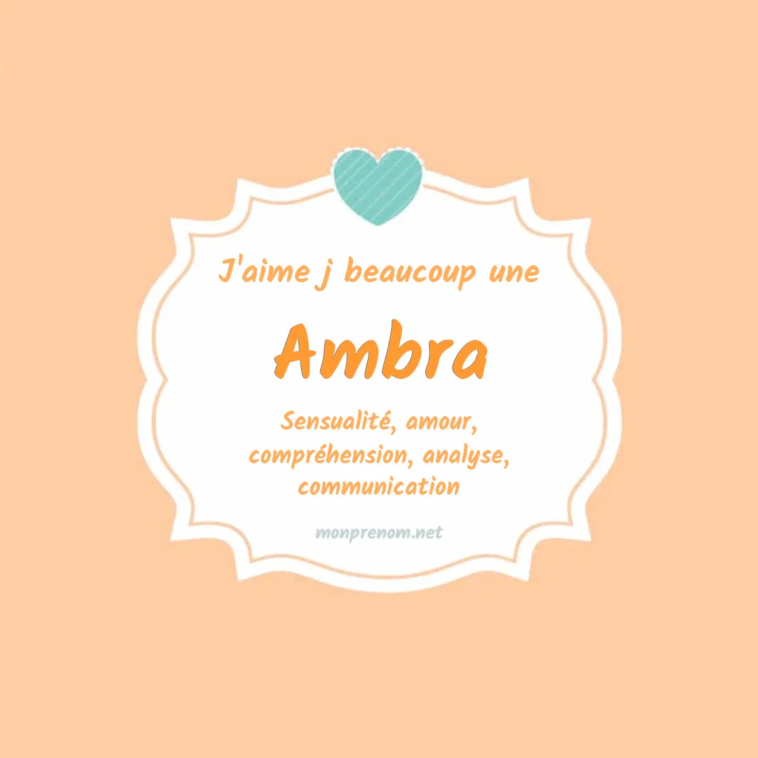 J'aime beaucoup Ambra