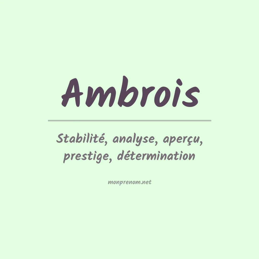 Signification du prénom Ambrois