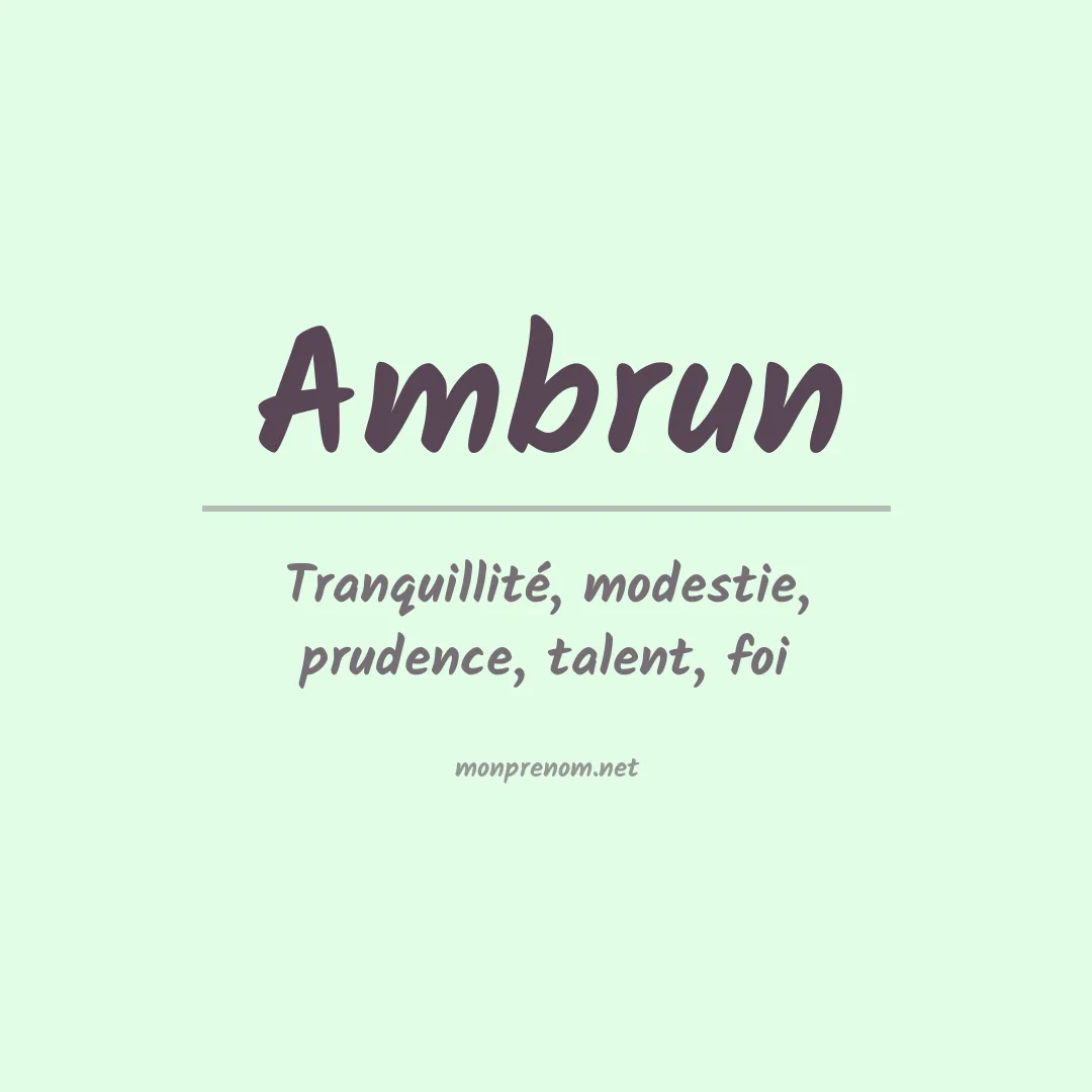Signification du prénom Ambrun
