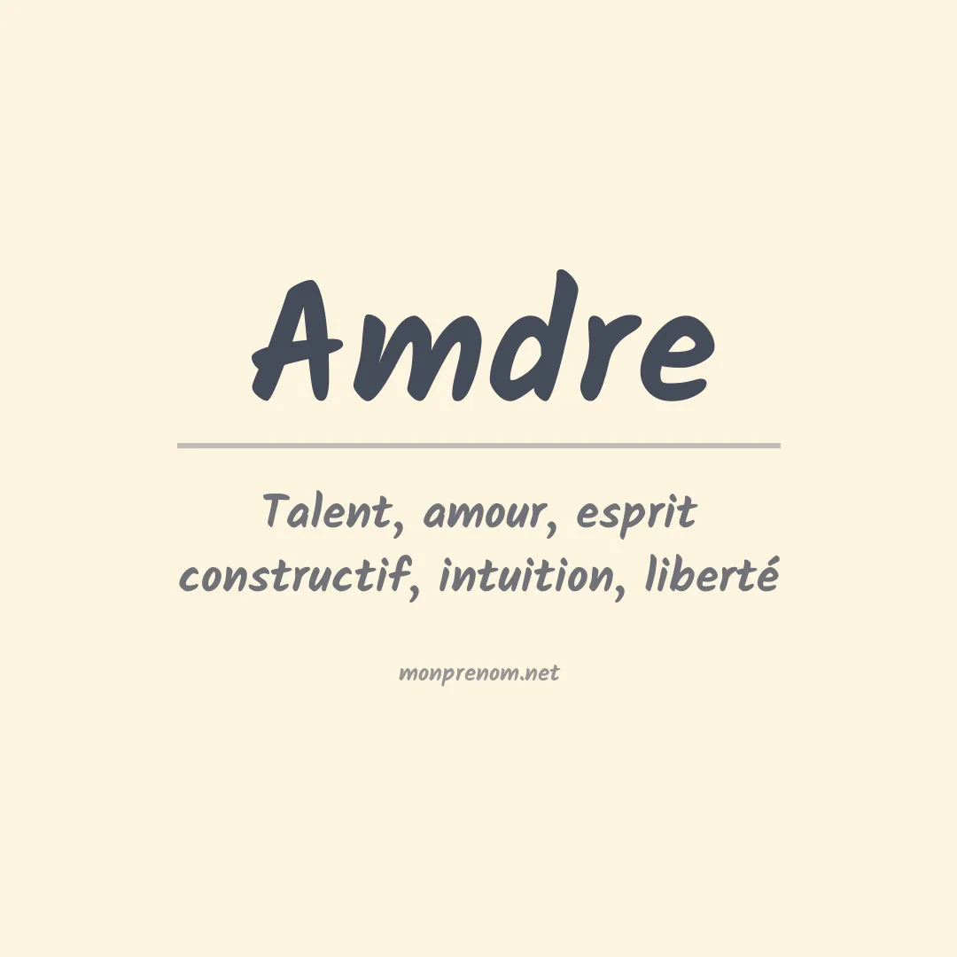 Signification du prénom Amdre