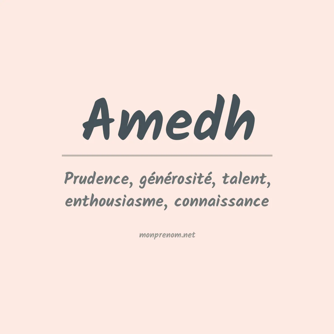 Signification du prénom Amedh