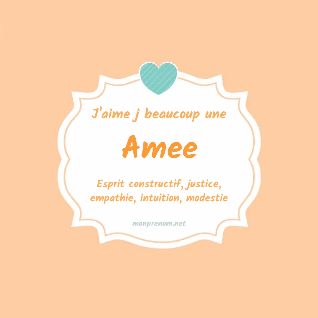 J'aime beaucoup Amee