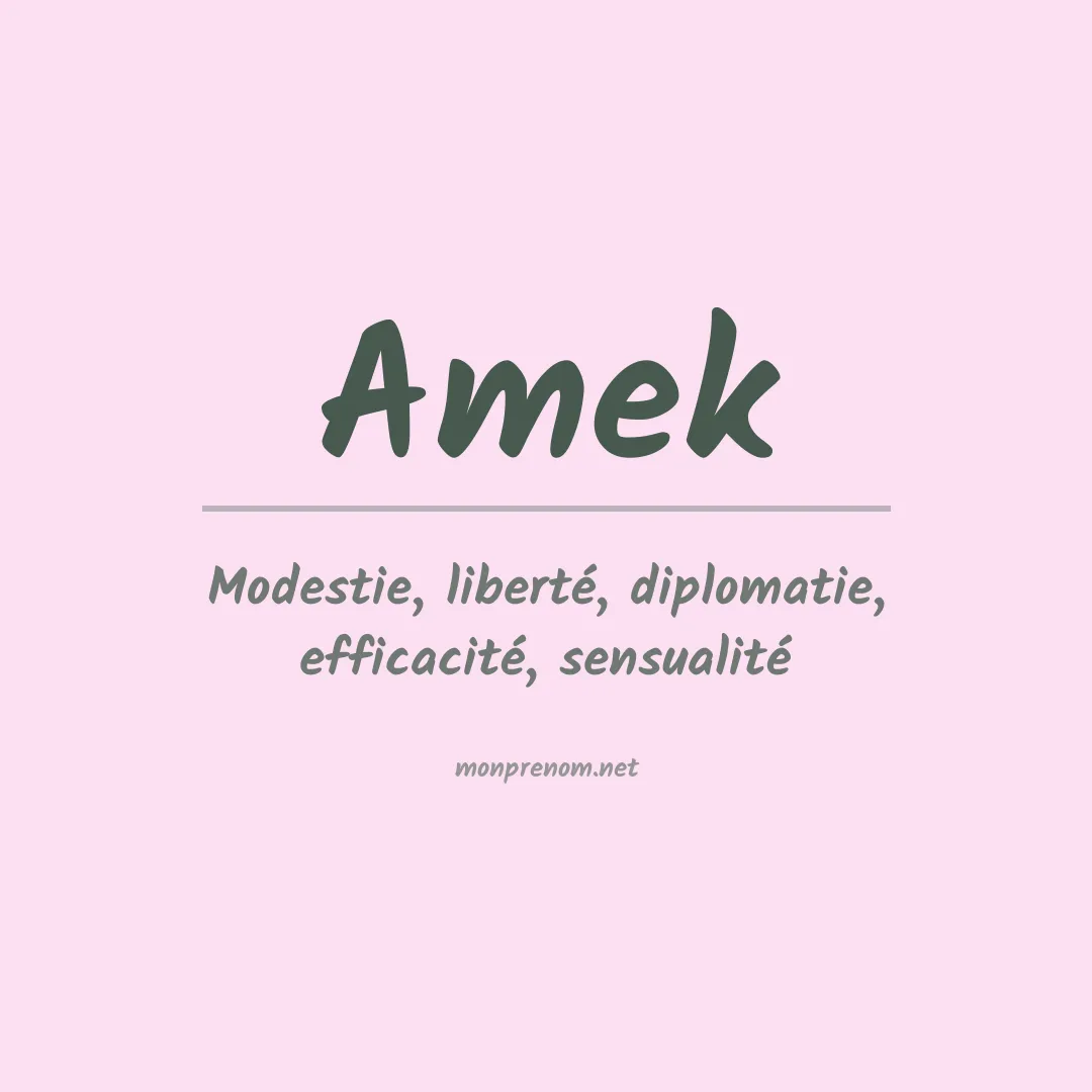 Signification du prénom Amek
