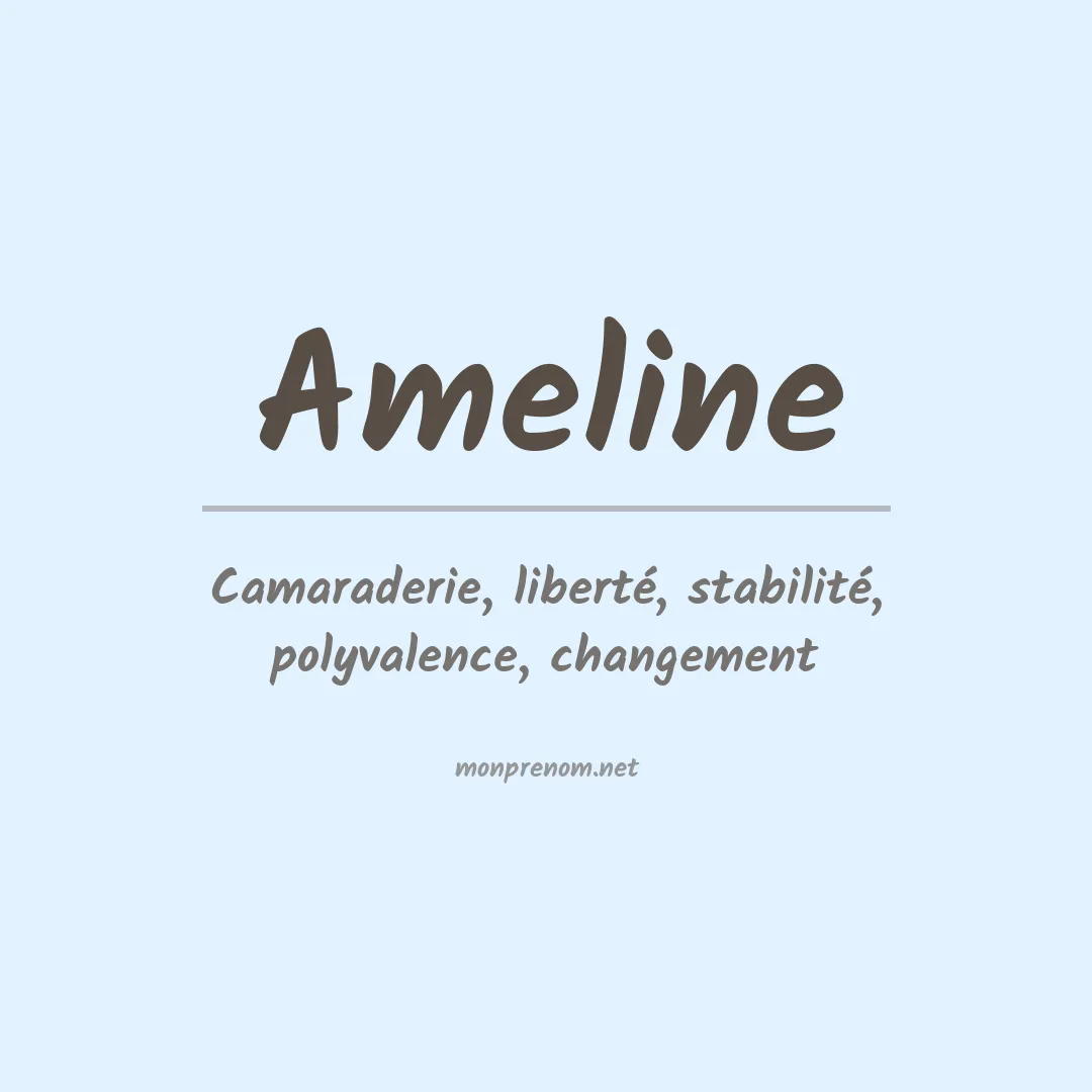 Signification du prénom Ameline