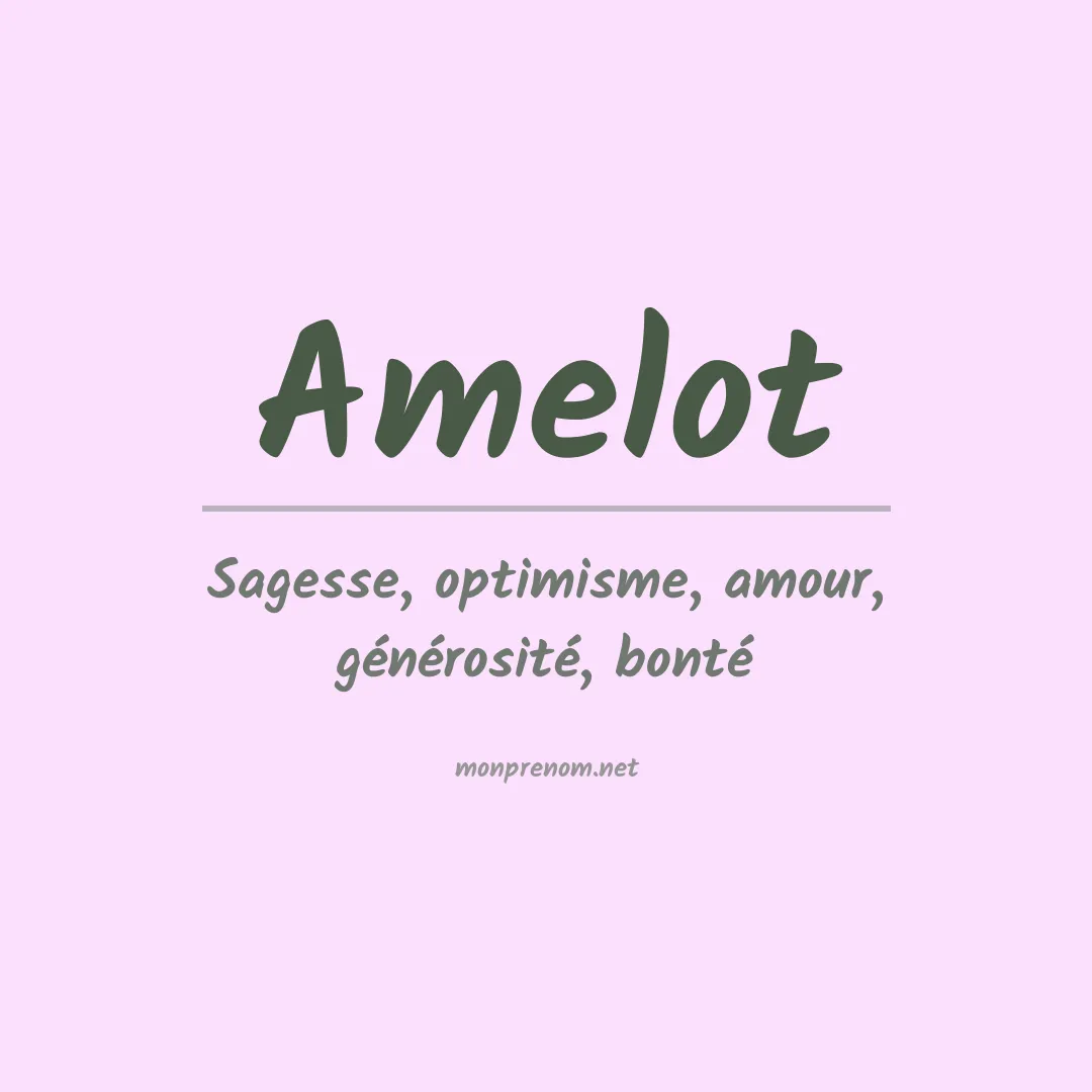 Signification du prénom Amelot