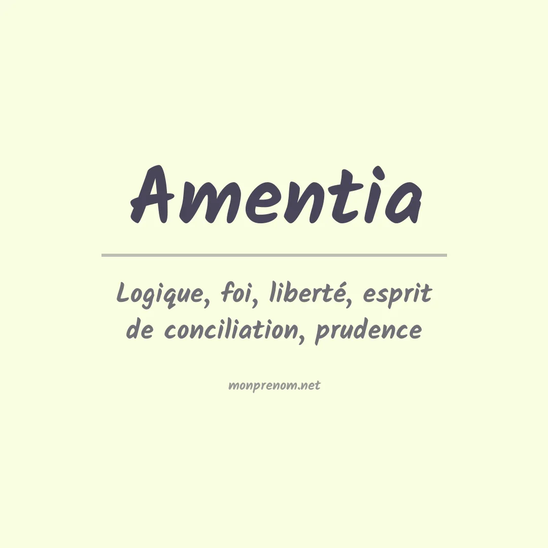 Signification du prénom Amentia