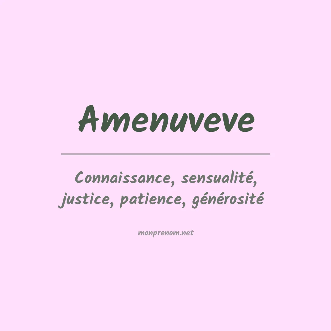 Signification du prénom Amenuveve