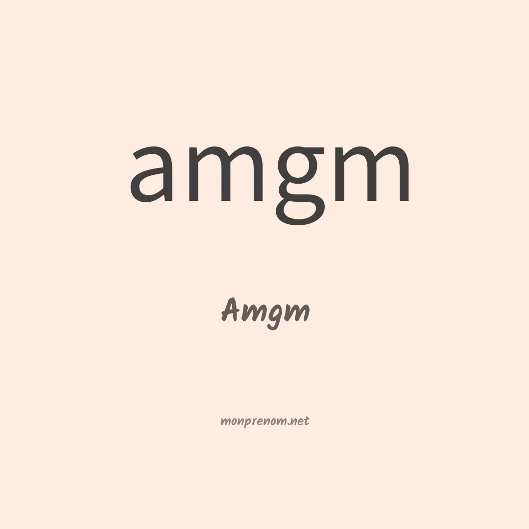 Amgm en chinois