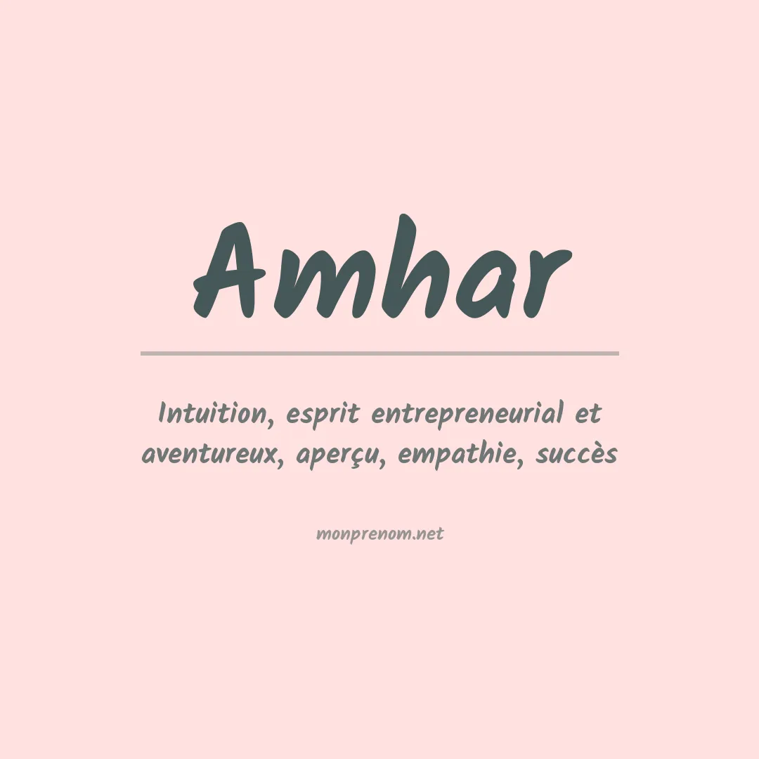 Signification du prénom Amhar