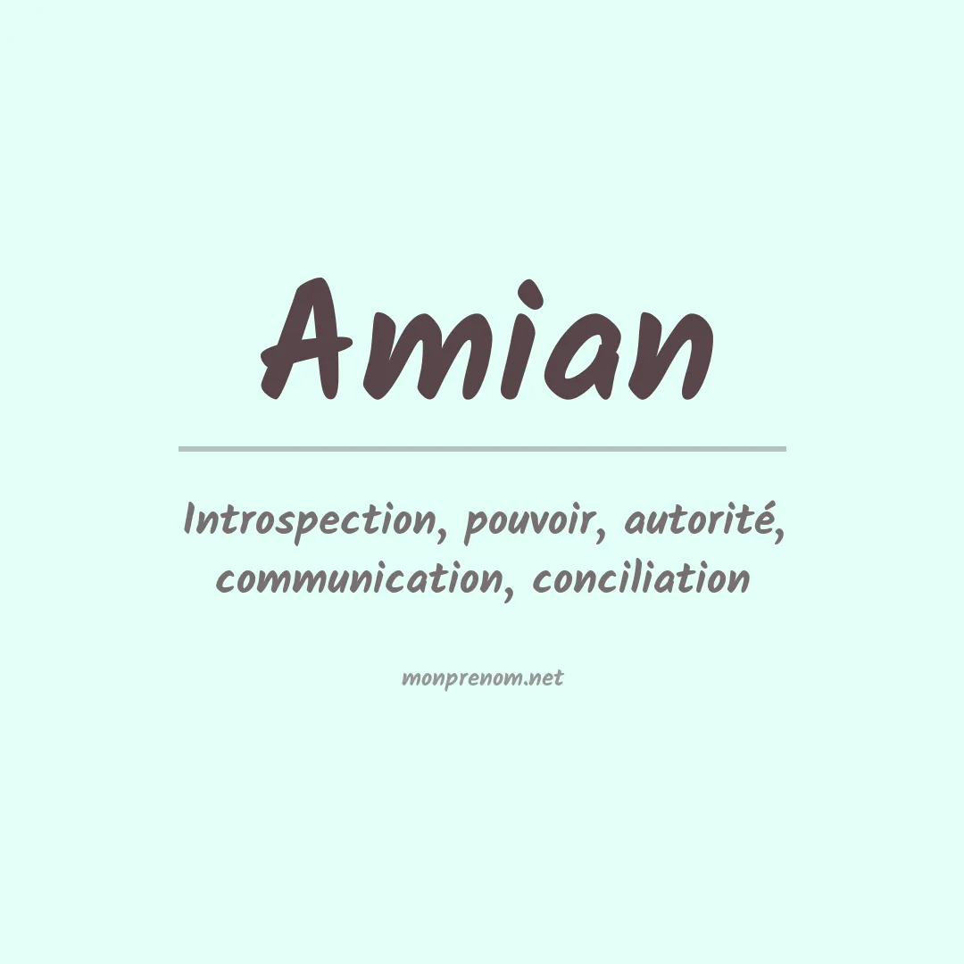 Signification du prénom Amian