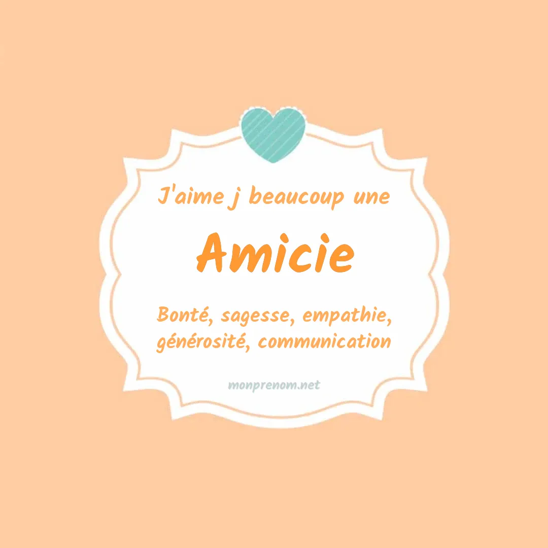 J'aime beaucoup Amicie