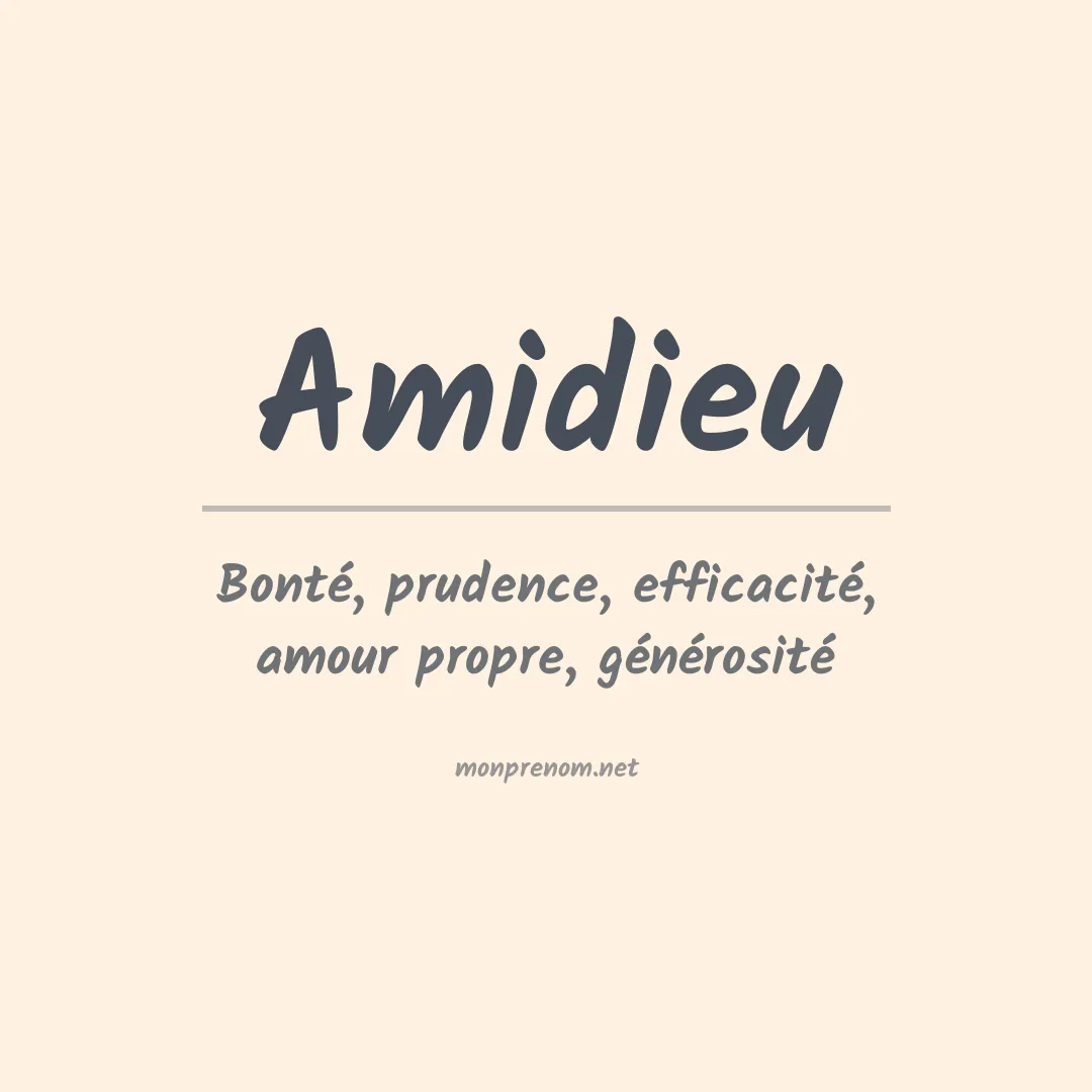 Signification du prénom Amidieu