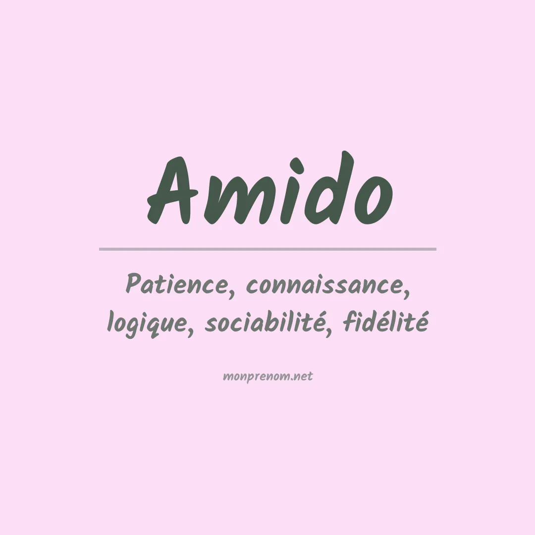 Signification du prénom Amido