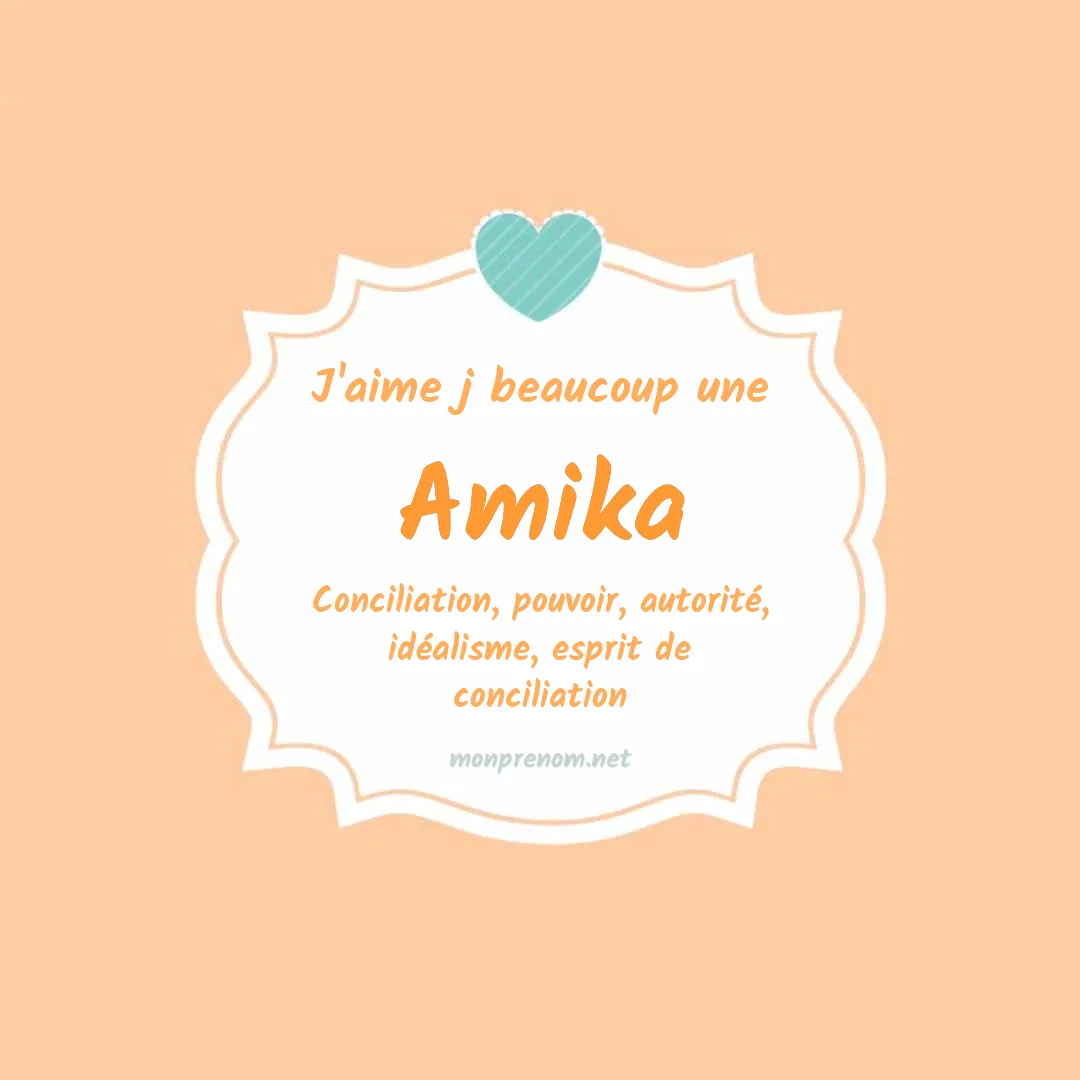 J'aime beaucoup Amika