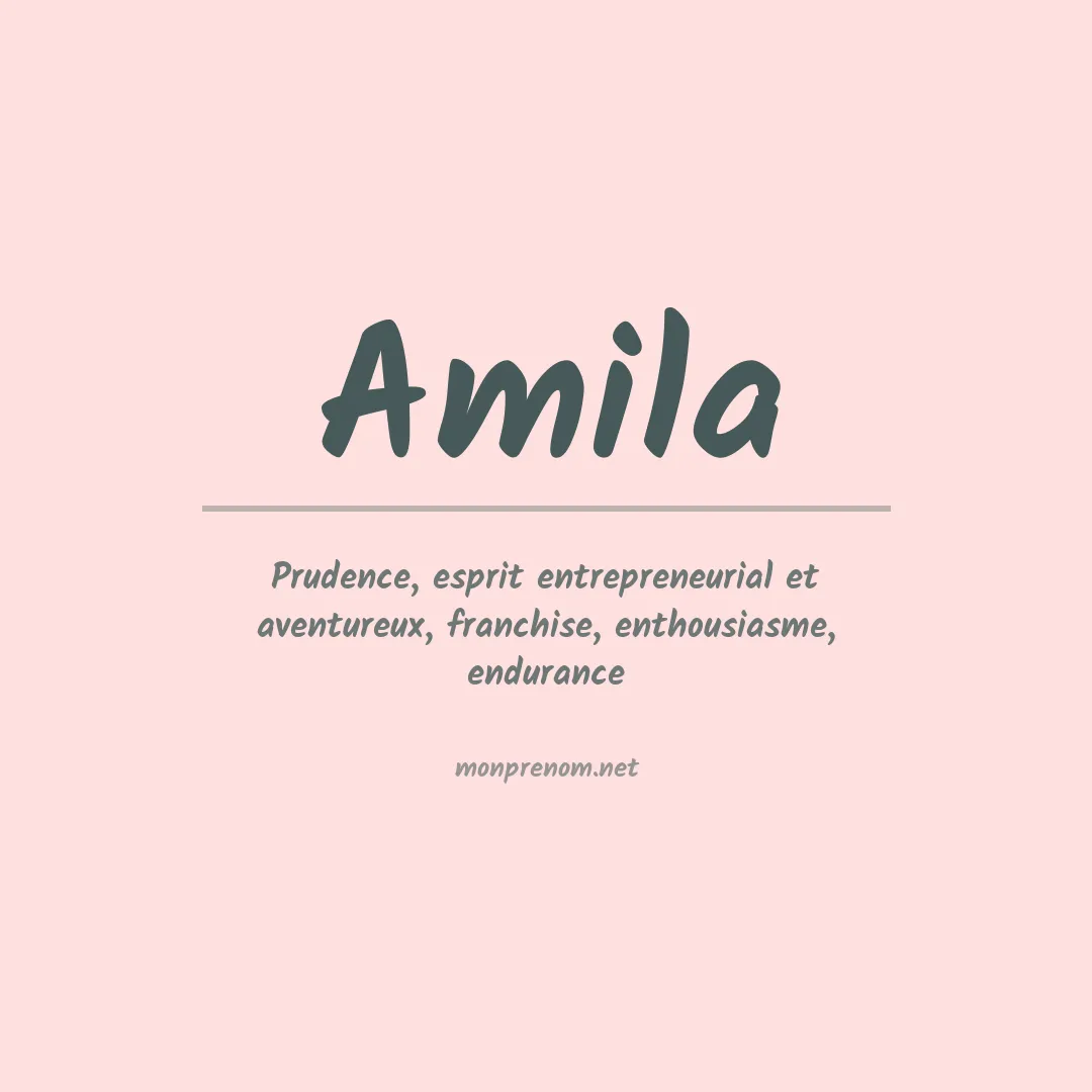 Signification du prénom Amila
