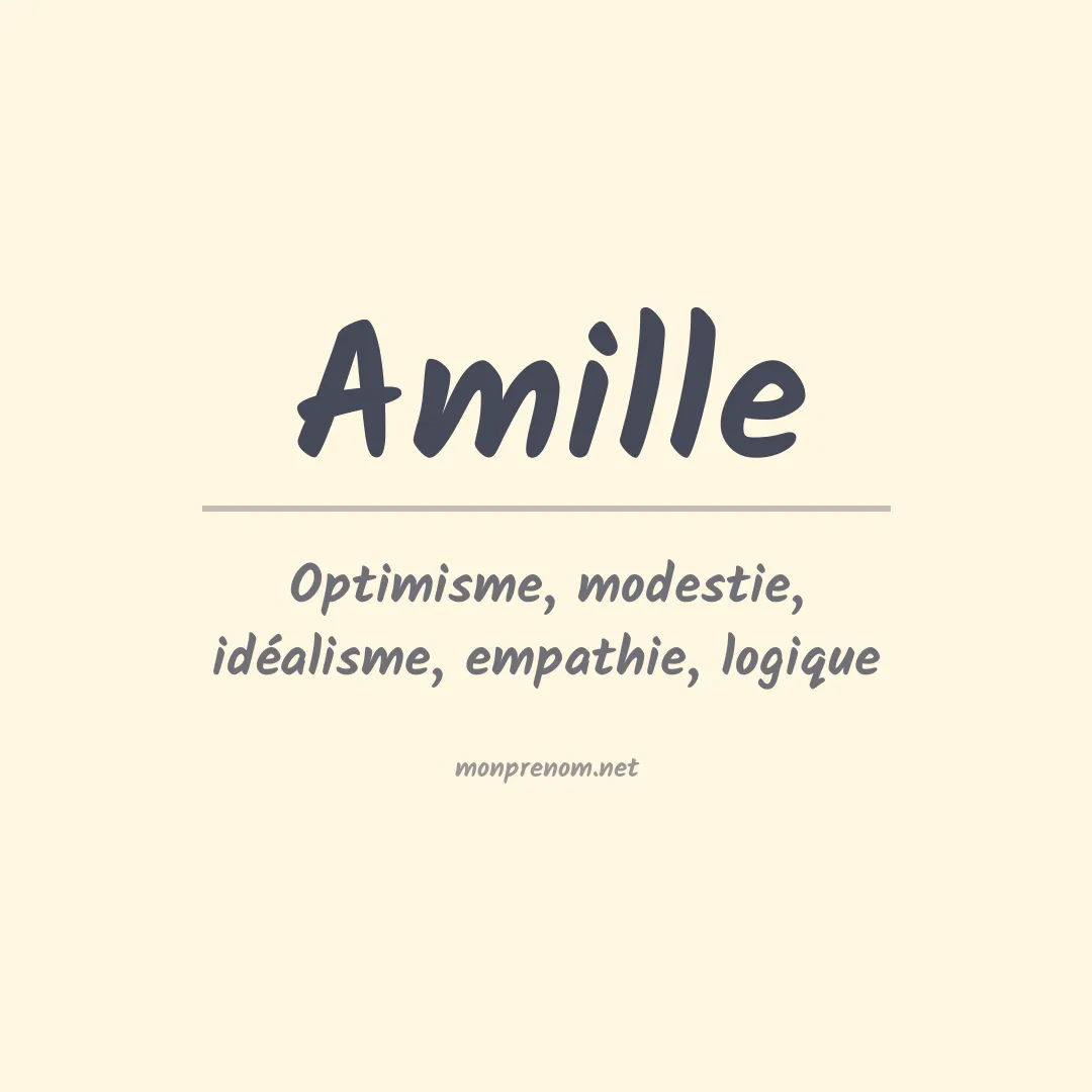Signification du prénom Amille