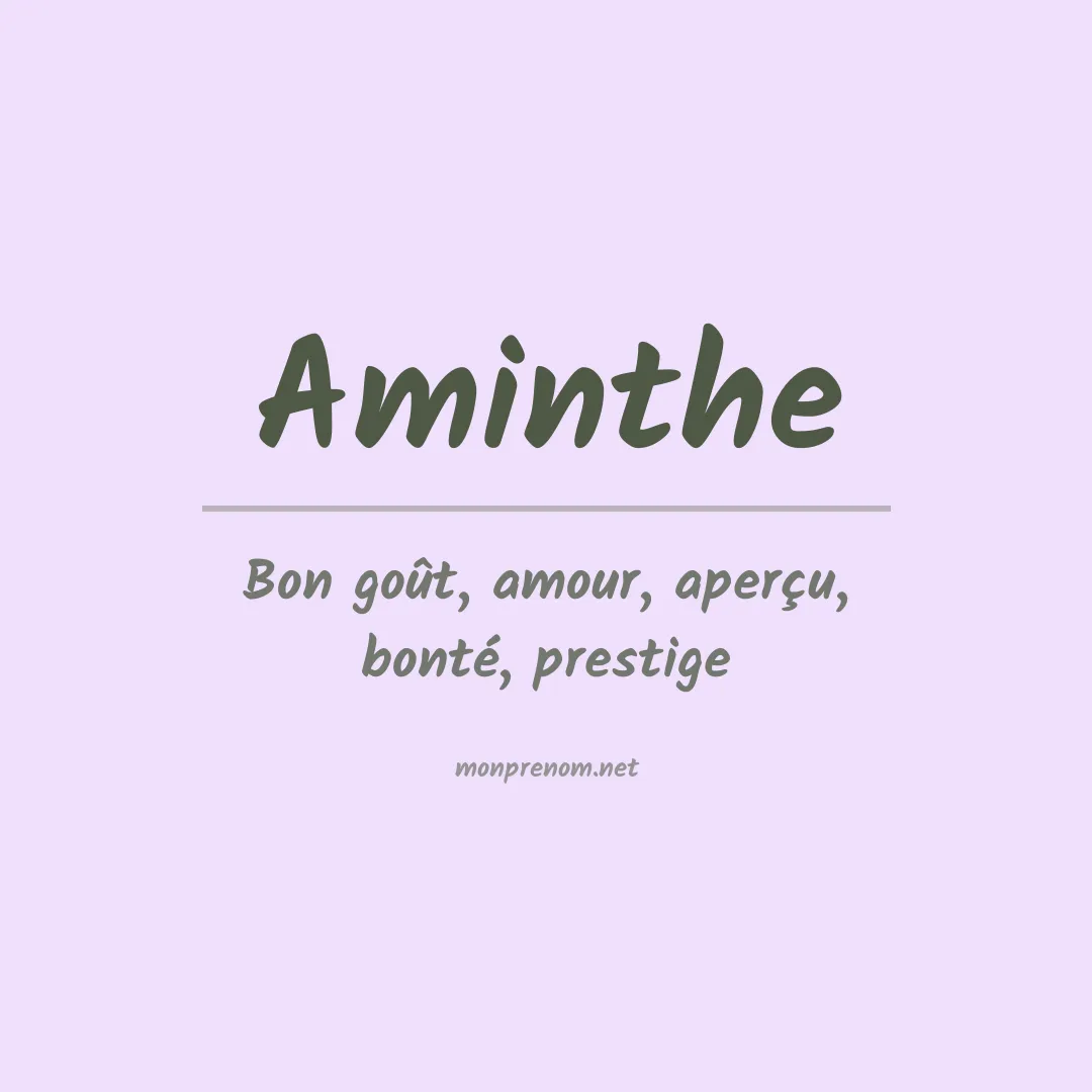 Signification du prénom Aminthe