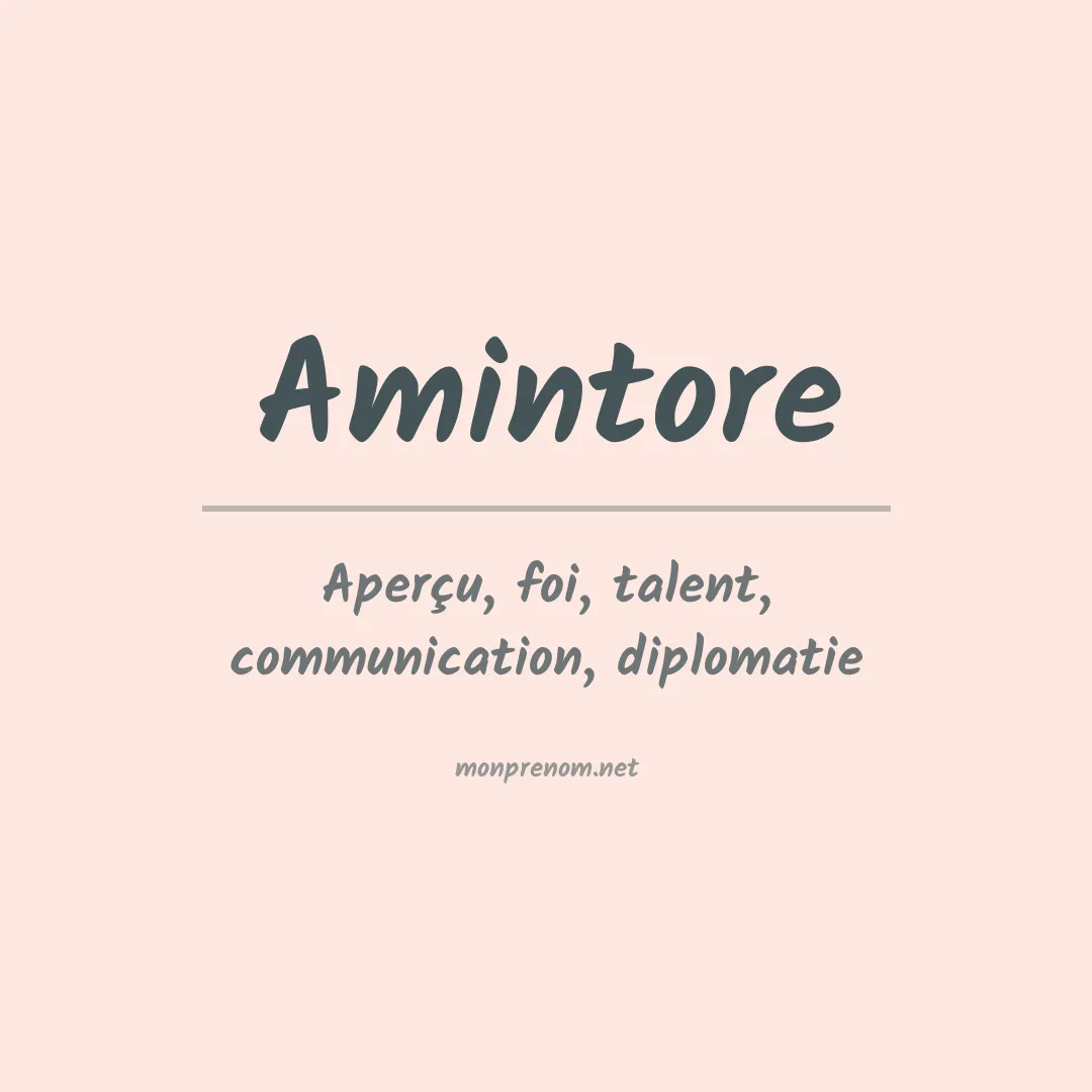 Signification du prénom Amintore