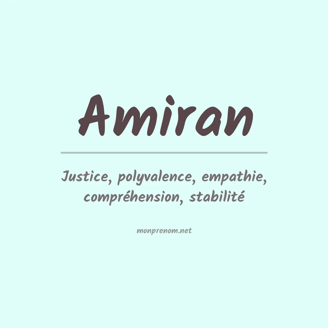 Signification du prénom Amiran