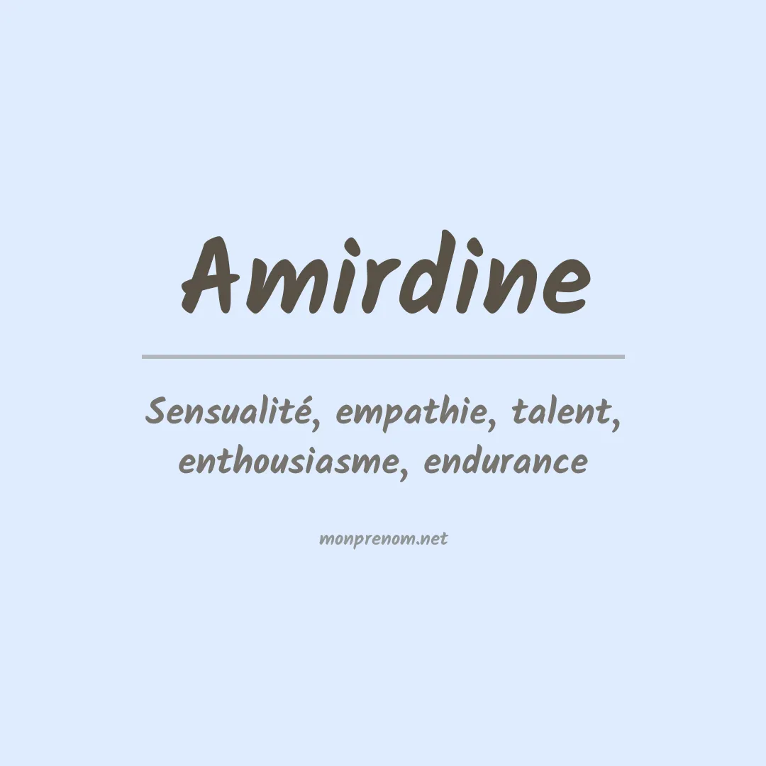 Signification du prénom Amirdine
