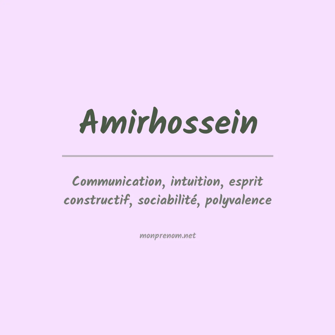Signification du prénom Amirhossein