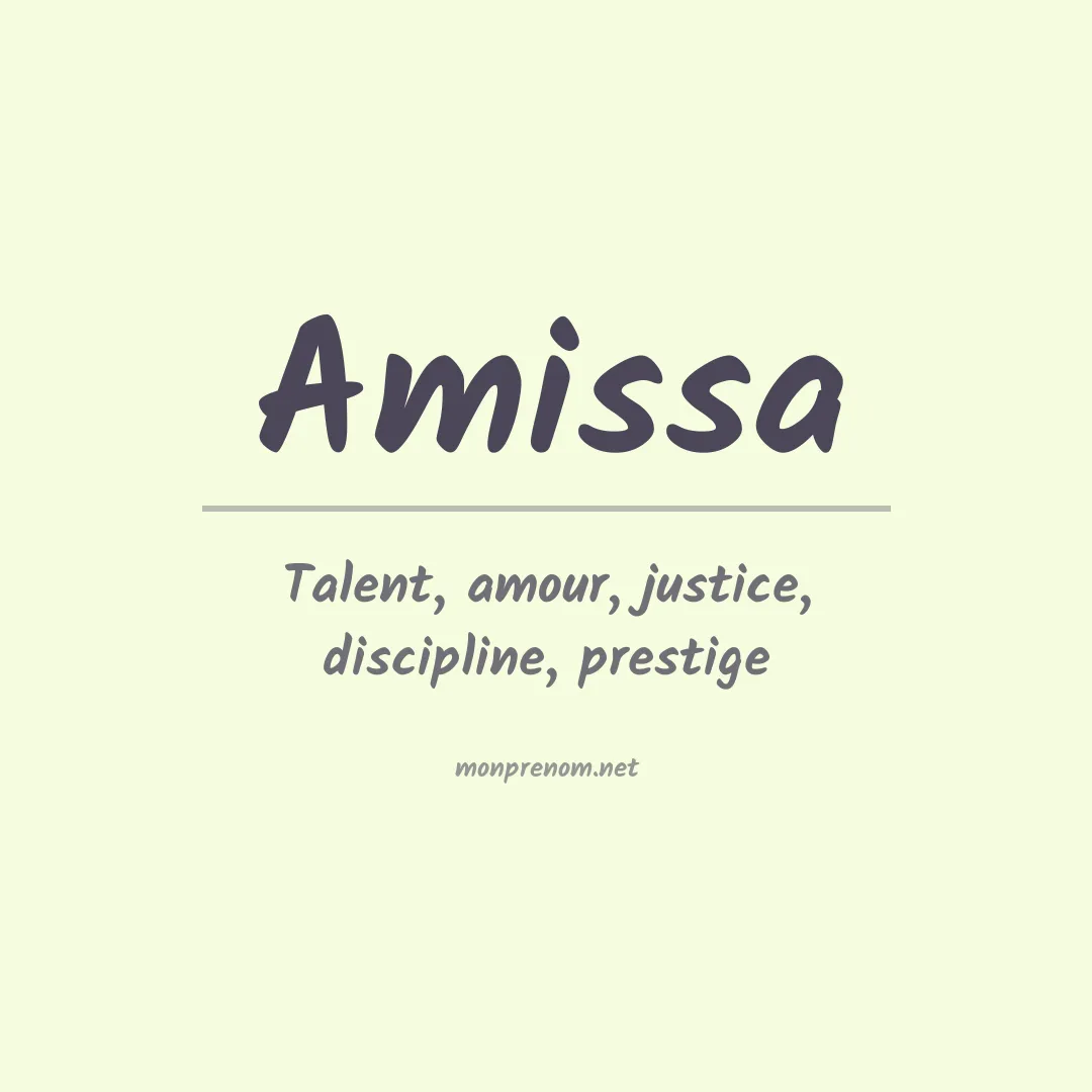 Signification du prénom Amissa
