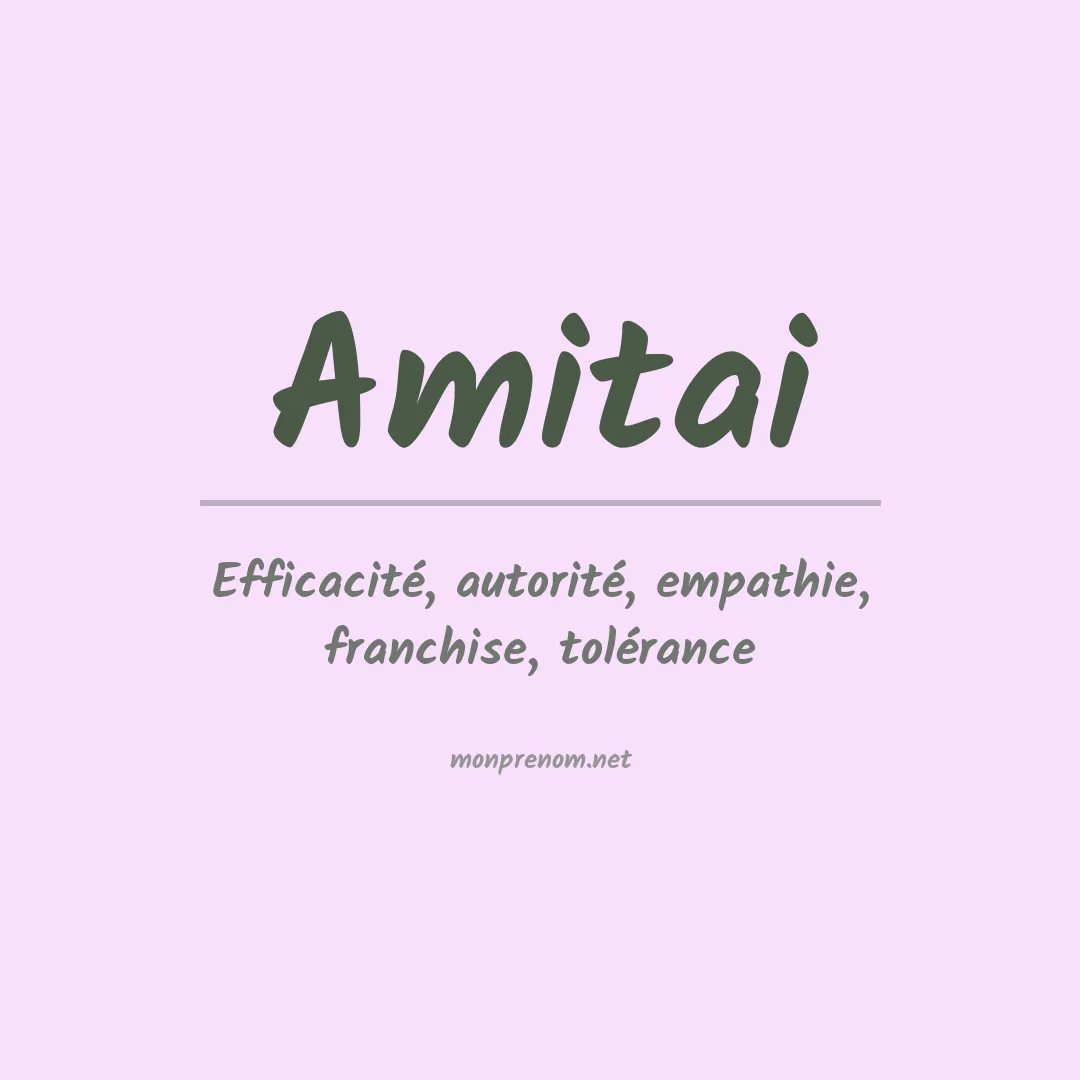 Signification du prénom Amitai