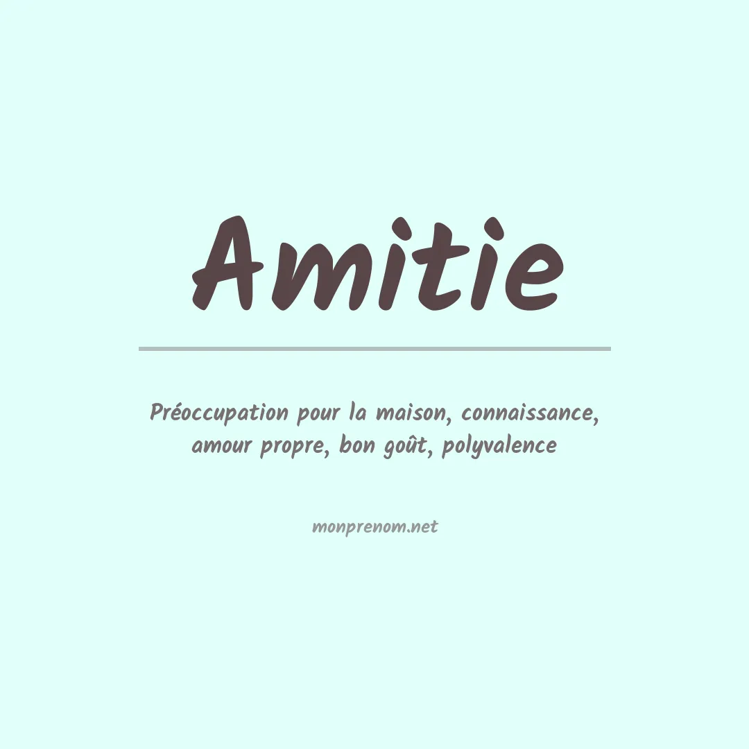 Prénom Amitie