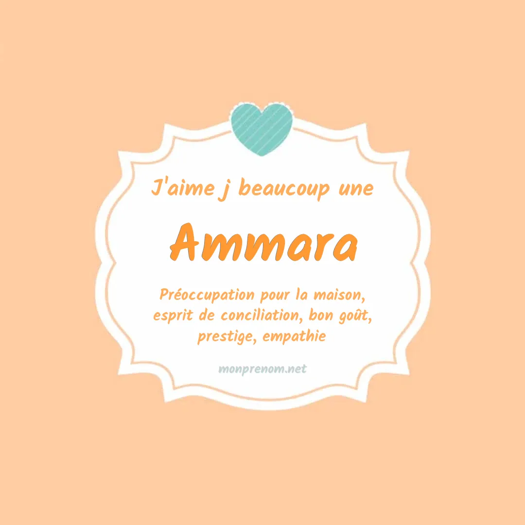 J'aime beaucoup Ammara