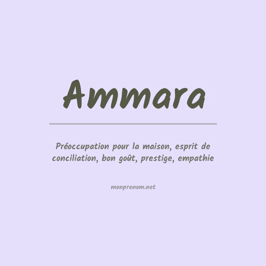 Signification du prénom Ammara